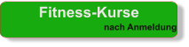 Fitness-Kurse nach Anmeldung